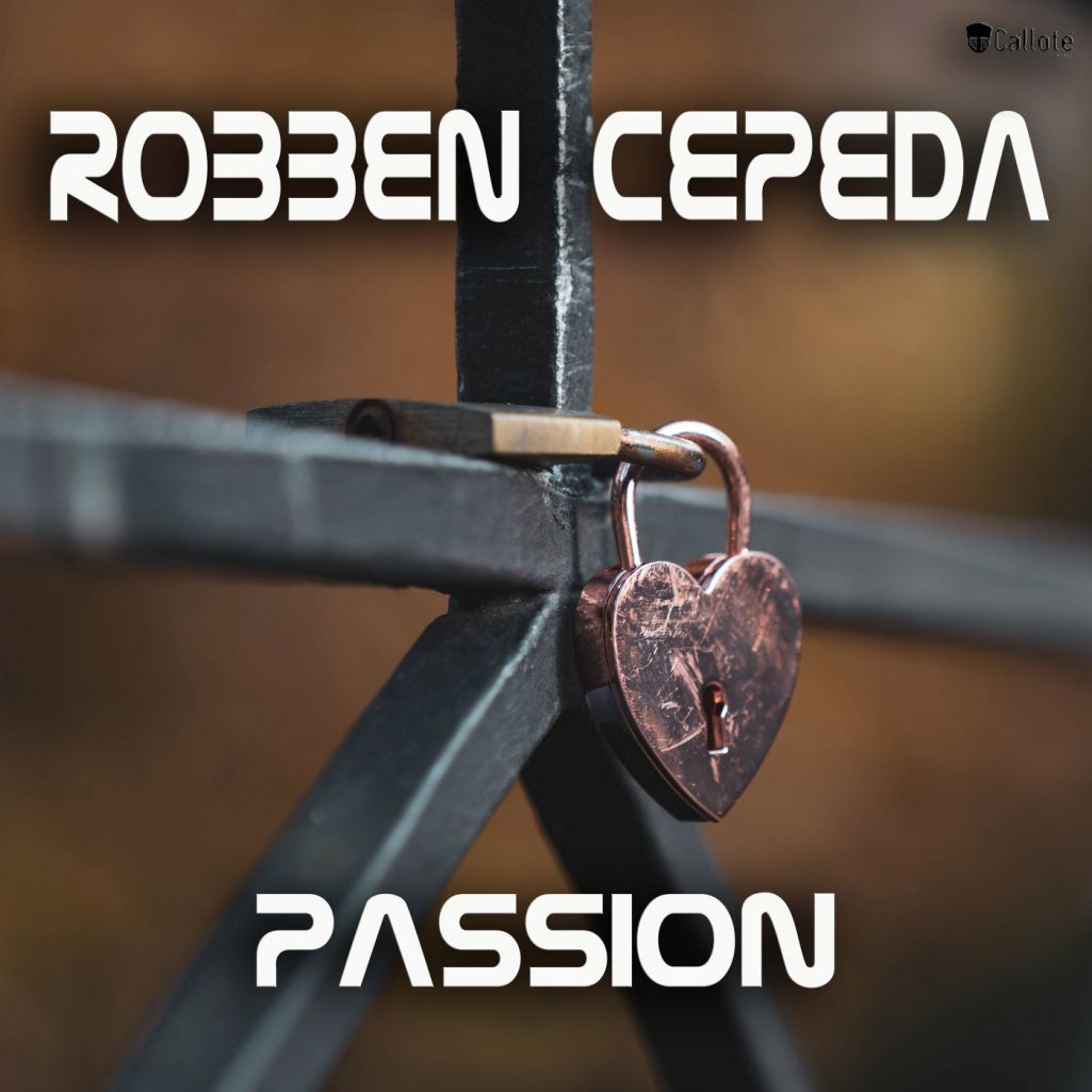 Robben Cepeda - Passion [CLT359]